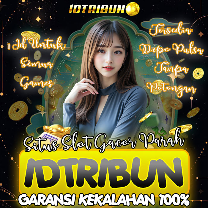 Idtribun: Aplikasi Cuan Slot Gacor Hari Ini Via Dana Mudah Maxwin